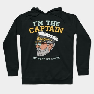 I'm the Captain - My Boat - My Rules Hoodie